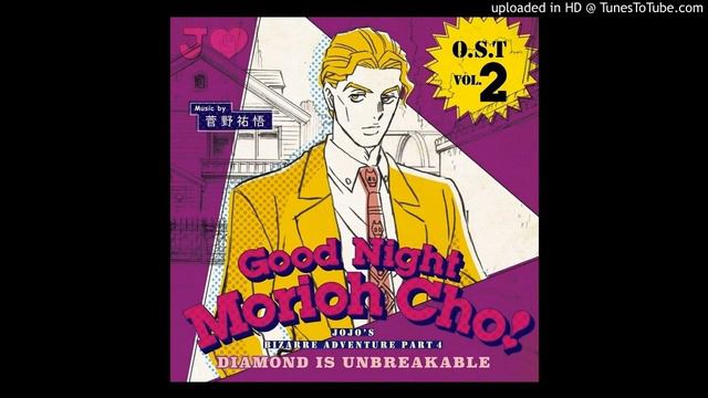 JoJo's Bizarre Adventure Diamond is Unbreakable OST 2 22 - Love that Envelops the Town смотреть онлайн