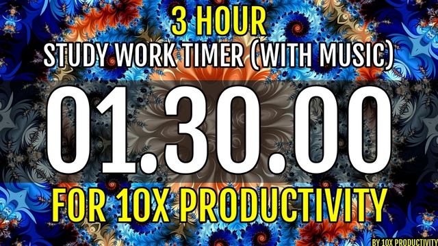 3 HOUR STUDY WORK TIMER WITH MUSIC FOR 10X PRODUCTIVITY смотреть онлайн