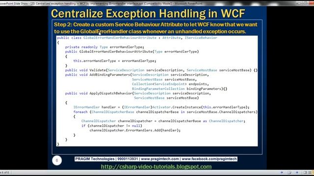 Part 20 Centralized exception handling in WCF by implementing IErrorHandler interface смотреть онлайн