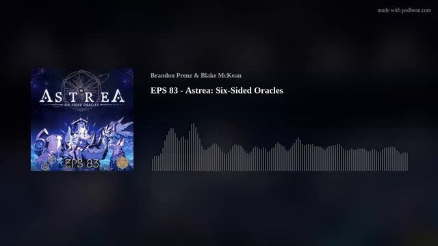 EPS 83 - Astrea: Six-Sided Oracles смотреть онлайн