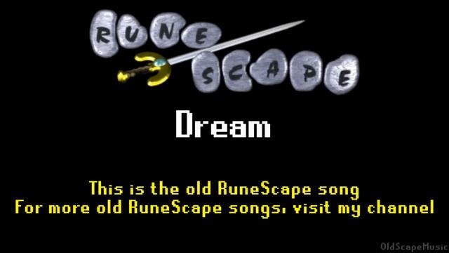 Old RuneScape Soundtrack: Dream