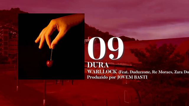 09. WARLLOCK, Dudazone, Zara Dobura, Re Moraes, Ritsuka — Dura [prod. Jovem Basti] смотреть онлайн