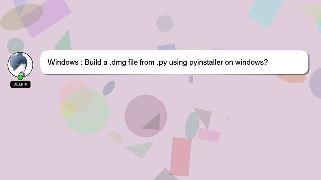 Windows : Build a .dmg file from .py using pyinstaller on windows? смотреть онлайн