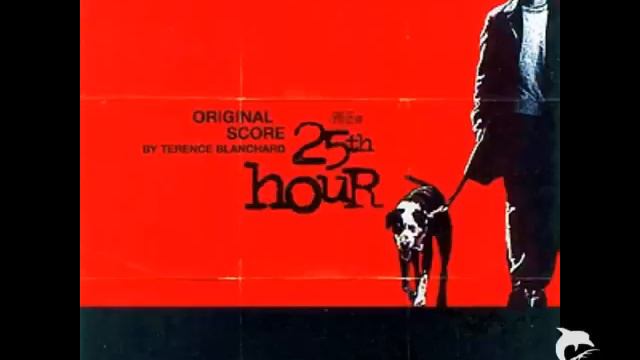 25th Hour - Terence Blanchard - 25th Hour Finale