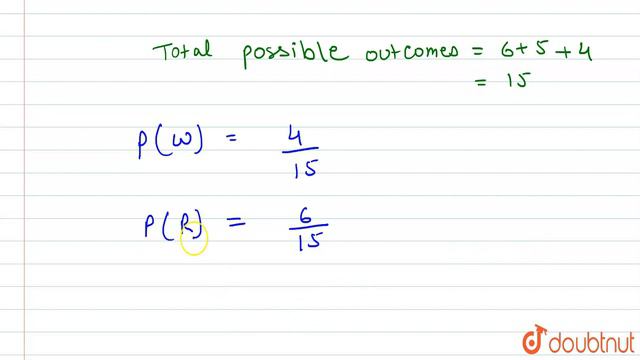 A Bag Contains 6 Red, 5 Black And 4 White Balls. A Ball Is Drawn From The Bag At Random.