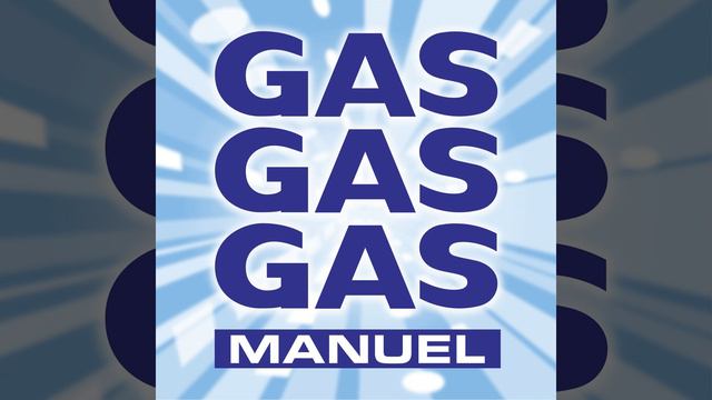 GAS GAS GAS (ACAPPELLA)