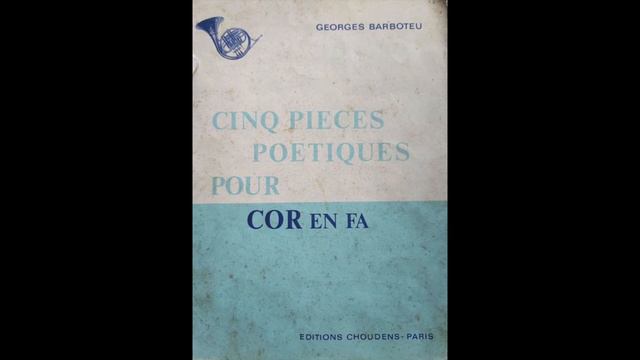 Barboteu Cinq Pieces Poetiques Pour Cor en Fa, Movement 1 смотреть онлайн
