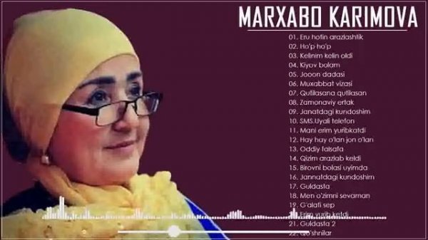 Marxabo Karimova qo'shiqlari to'plami 2022 - Мархабо Каримова кушиклари туплами 2022