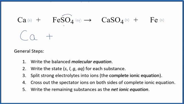 How to Write the Net Ionic Equation for Ca + FeSO4 = CaSO4 + Fe смотреть онлайн