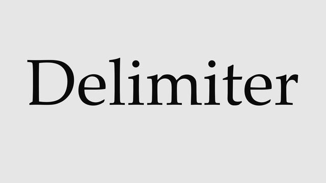 How to Pronounce Delimiter смотреть онлайн