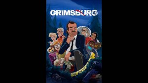 Гримсбург Русский трейлер мультсериала