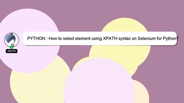 PYTHON : How to select element using XPATH syntax on Selenium for Python? смотреть онлайн