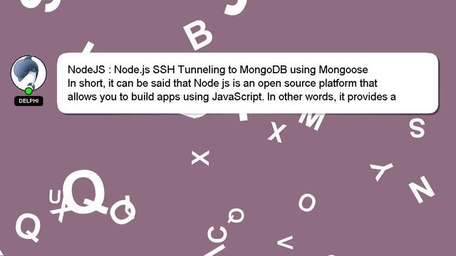 NodeJS : Node.js SSH Tunneling to MongoDB using Mongoose смотреть онлайн