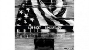 Asap Rocky ft Srillex - Wild For The Night