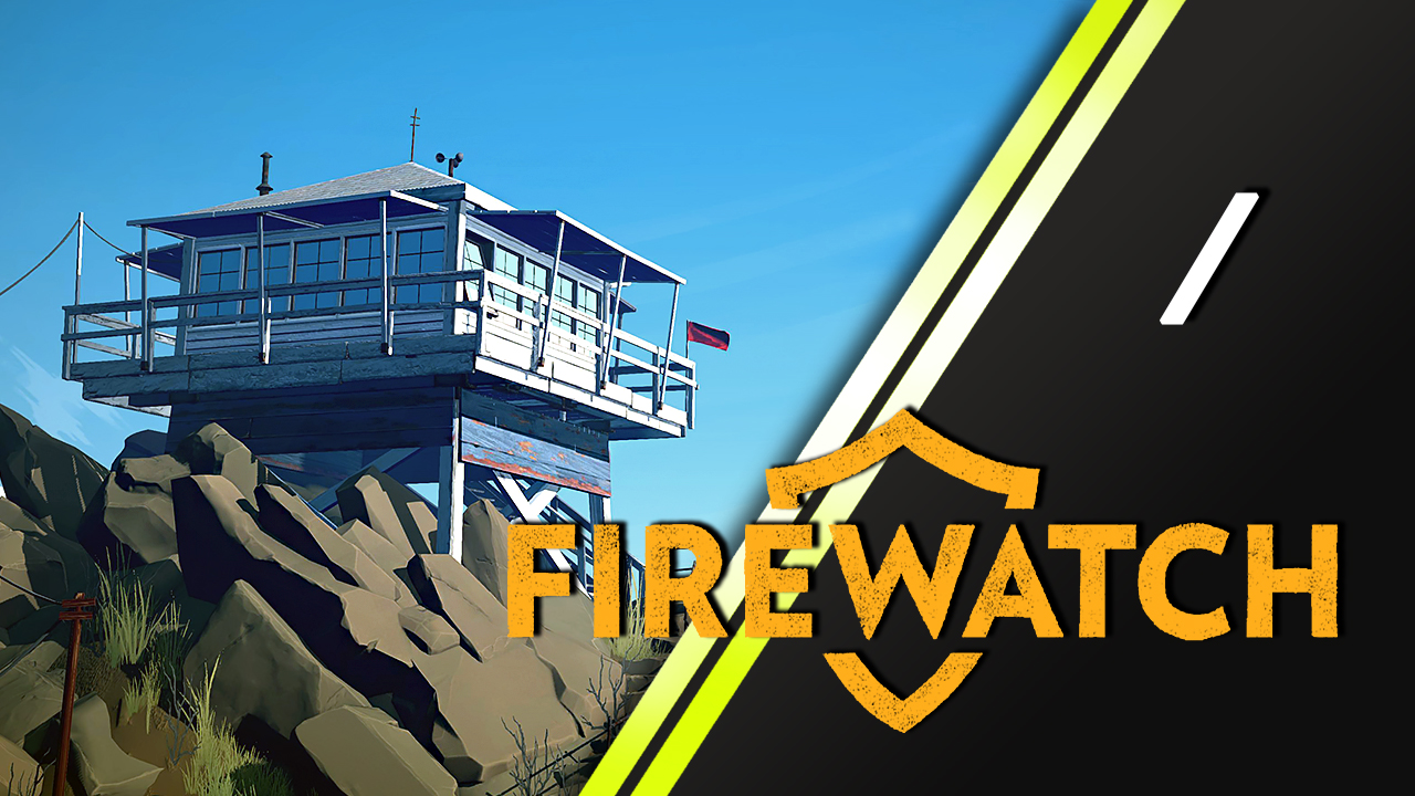 Firewatch | 1