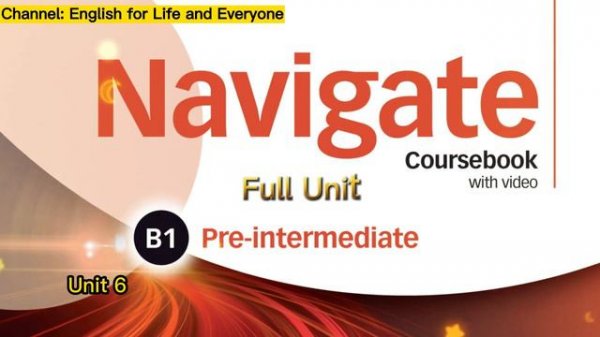 Navigate B1 Pre Intermediate Full Unit