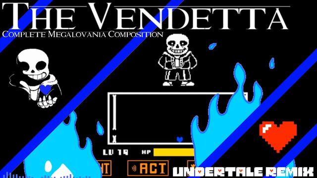 [OLD] The COMPLETE【﻿VENDETTA】An Original Megalovania Composition | Undertale смотреть онлайн