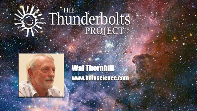 Wal Thornhill: "Neutron Star" Refutes Its Own Existence | Space News смотреть онлайн
