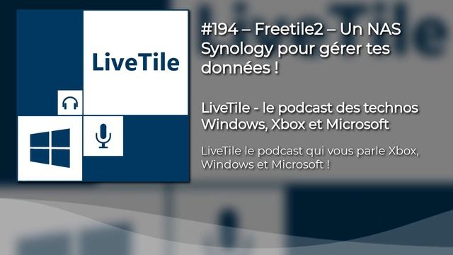 [194] Freetile2 – Un NAS Synology pour gérer tes données ! смотреть онлайн