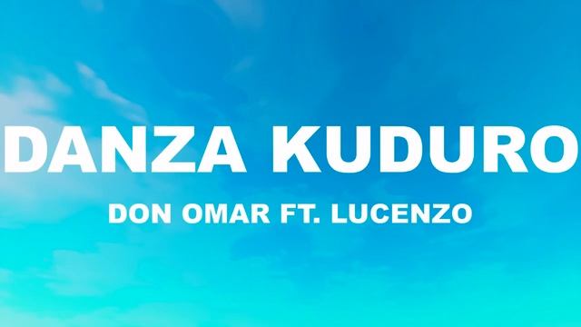 (1hour) Don Omar -  Danza Kuduro Ft  Lucenzo
