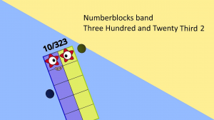 Numberblocks band Three Hundred and Twenty Third 2