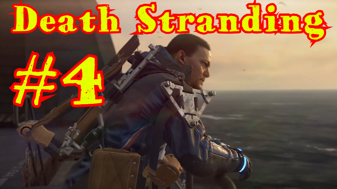 Death Stranding #4