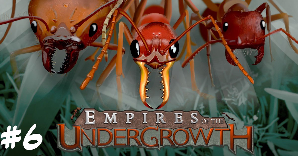 Победа с пятой попытки. Наперегонки с враждебной колонией. Empires of the Undergrowth #6