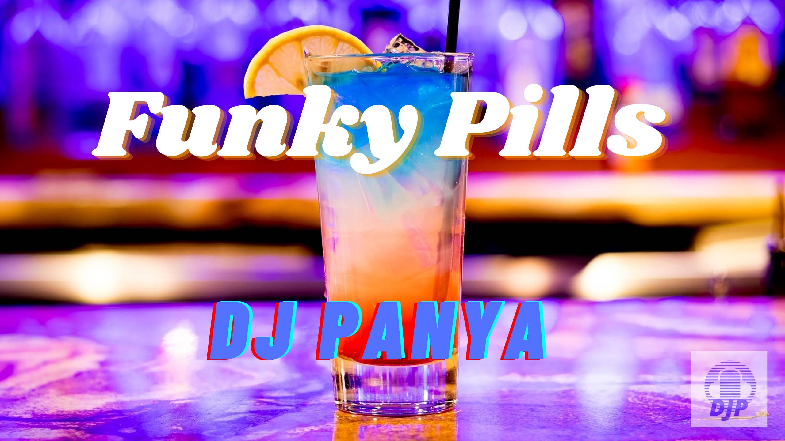 DJ Panya - Funky Pills