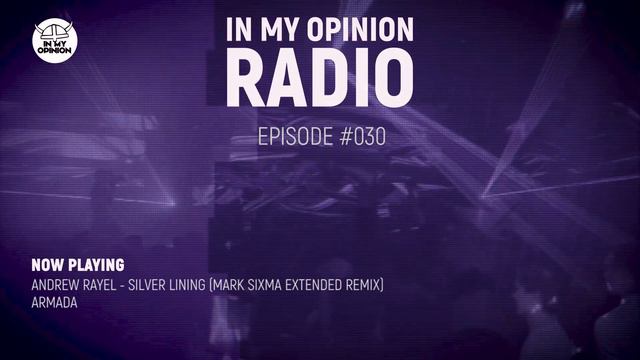 Orjan Nilsen - In My Opinion Radio #30 смотреть онлайн