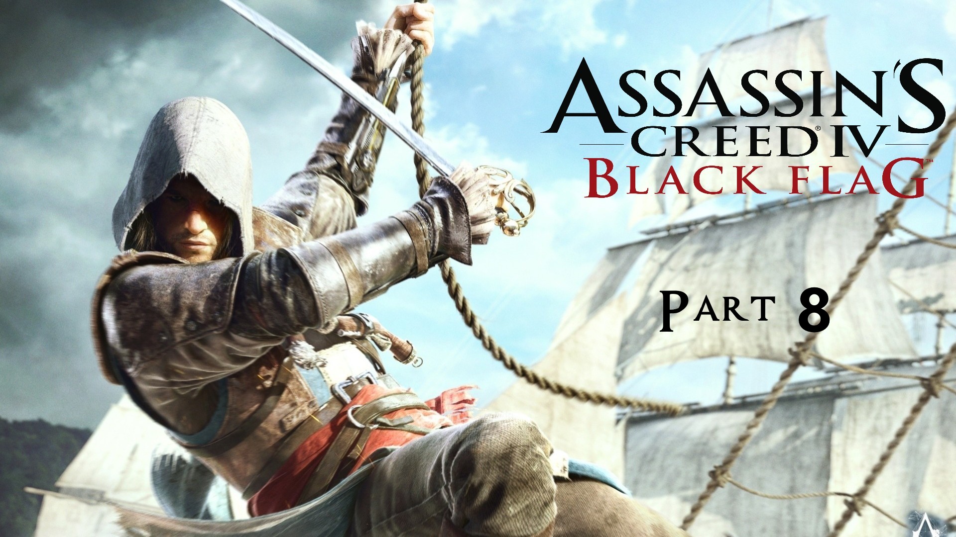 Assassins Creed IV Black Flag часть 8 (Без комментариев)