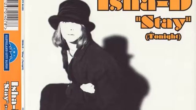 Isha-D - Stay (Tonight) (7" Epic Dance Mix) смотреть онлайн