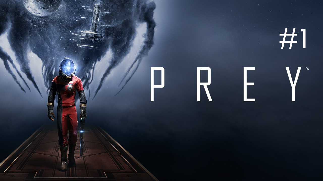 PREY #1 смотреть онлайн
