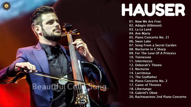 Best Cello Songs - Beautiful Cello Of HAUSER Cellos Greatest Hits Full Album 2021