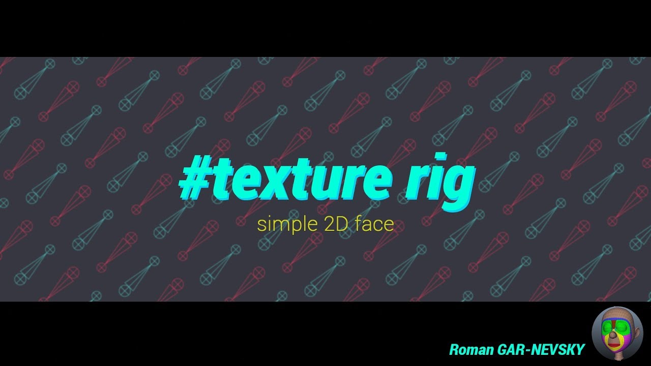 Texture rig tutorial смотреть онлайн