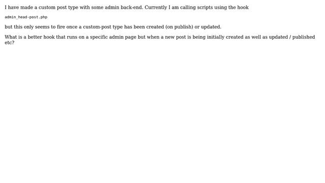Wordpress: admin_head-post.php only works after publish / update смотреть онлайн