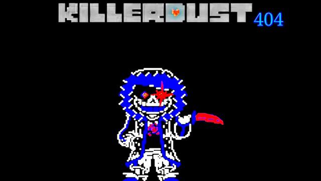 KillerDust404:Mad Genocider (in honor of 5 subscribers) смотреть онлайн