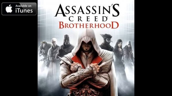 Assassin's Creed Brotherhood OST - Master Assassin (Track 01)