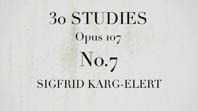 30 STUDIES Opus 107 FOR FLUTE No.7/KARG-ELERT смотреть онлайн
