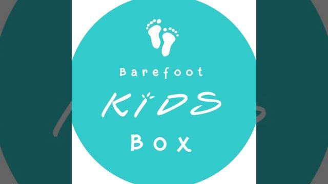 November Barefoot Kids Box смотреть онлайн