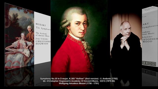 W.A. Mozart - Symphony No.35 in D major K.385 [1 ver.) (dir. Christopher Hogwood, 1979-86) смотреть онлайн