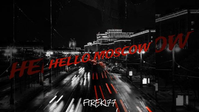 Hello Moscow
