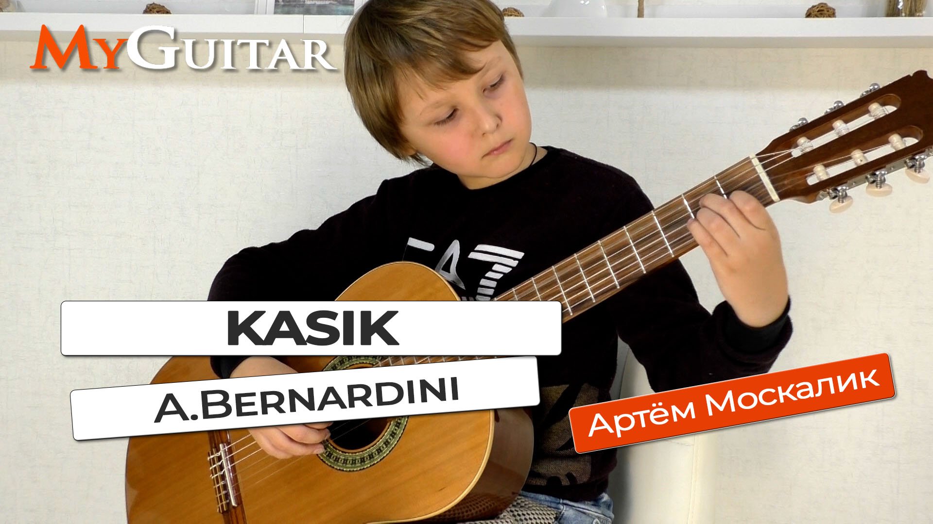 "Kasik". A. Bernardini. "Касик". А Бернардини. Исполняет Москалик Артём, (9 лет). Ноты + Табы. смотреть онлайн