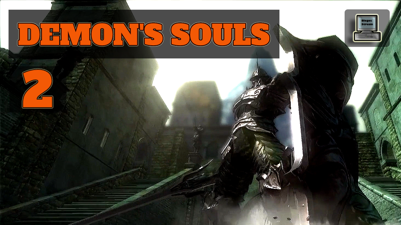 ?️ Не прошел паука | Demon’s Souls #2 | Игры на PS3 смотреть онлайн