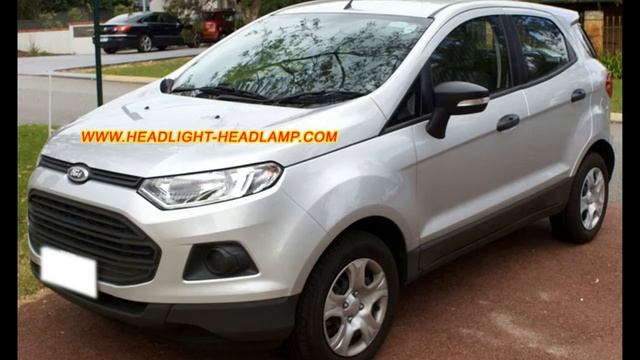 Ford EcoSport Headlight Plastic lens Cover Lenses Broken Replacement смотреть онлайн