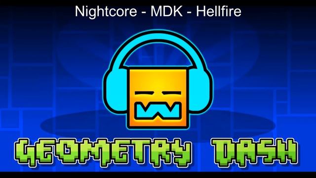 413. Nightcore - MDK - Hellfire