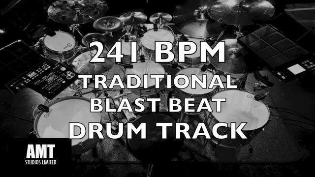 241 BPM TRADITIONAL BLAST BEAT DRUM TRACK смотреть онлайн
