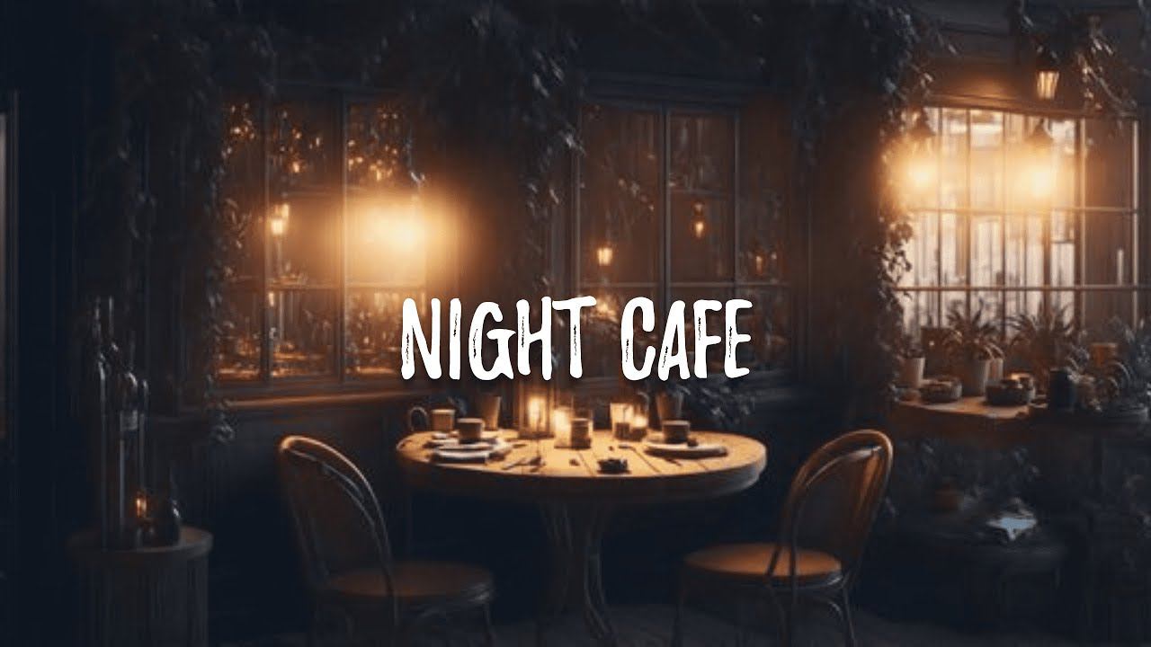 Night Cafe
