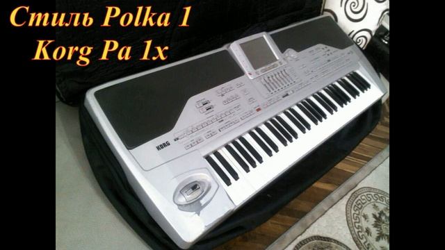 Korg Pa1x Polka 1 смотреть онлайн