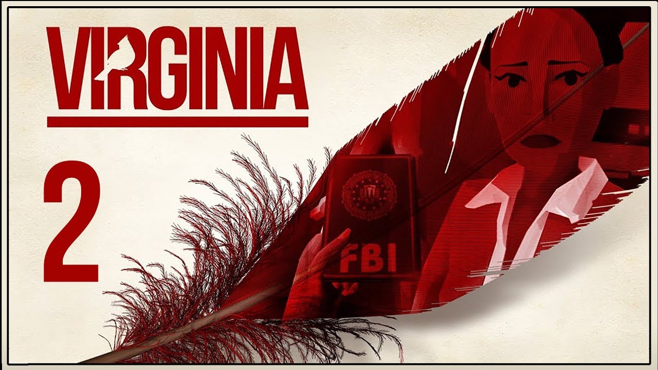 Virginia ★ 2: Выбор