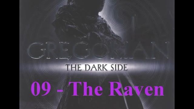 Gregorian - The Dark Side - 09 - The Raven смотреть онлайн